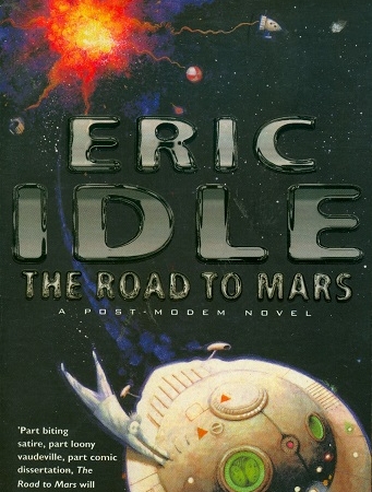 Secondhand Used Book - THE ROAD TO MARS by Eric Idle