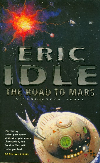 Secondhand Used Book - THE ROAD TO MARS by Eric Idle