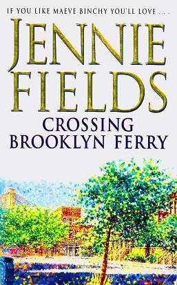 Secondhand Used Book - CROSSING BROOKLYN FERRY by Jennie Fields