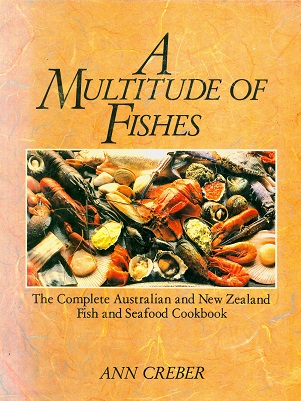 Secondhand Used Book - A MULTITUDE OF FISHES by Ann Creber