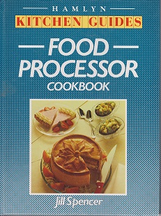 Secondhand Used Book - FOOD PROCESSOR COOKBOOK by Jill Spencer