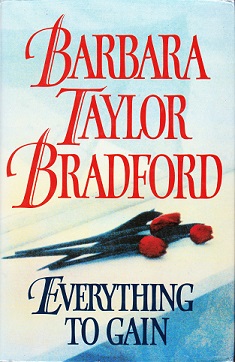 Secondhand Used Book - EVERYTHING TO GAIN by Barbara Taylor Bradford