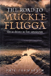Secondhand Used Book - THE ROAD TO MUCKLE FLUGGA by Phil Llewellin