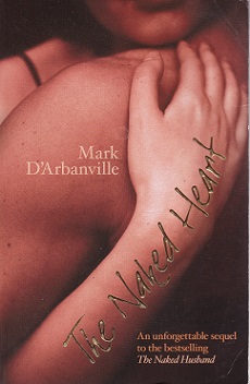 Secondhand Used Book - THE NAKED HEART by Mark D'Arbanville
