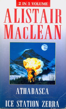 Secondhand Used Book - ICE STATION ZEBRA & ATHABASCA by Alistair MacLean