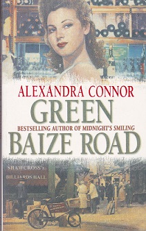Secondhand Used Book - GREEN BAIZE ROAD by Alexandra Connor