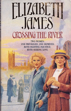 Secondhand Used Book - CROSSING THE RIVER by Elizabeth James