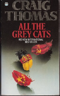 Secondhand Used Book - ALL THE GREY CATS by Craig Thomas