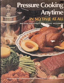 Secondhand Used Book - PRESSURE COOKING ANYTIME IN NO TIME AT ALL