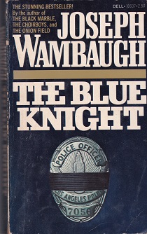 Secondhand Used Book - THE BLUE KNIGHT by Joseph Wambaugh