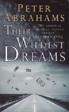Secondhand Used Book - THEIR WILDEST DREAMS by Peter Abrahams