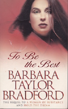 Secondhand Used Book - TO BE THE BEST by Barbara Taylor Bradford