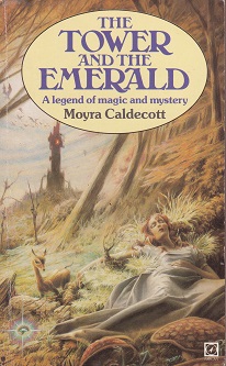 Secondhand Used Book – THE TOWER AND THE EMERALD by Moyra Caldecott