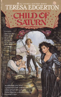 Secondhand Used Book - CHILD OF SATURN by Teresa Edgerton