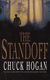 Secondhand Used Book – THE STANDOFF by Chuck Hogan