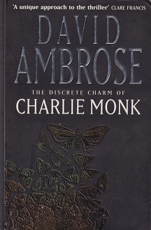 Secondhand Used Book – THE DISCRETE CHARM OF CHARLIE MONK by David Ambrose