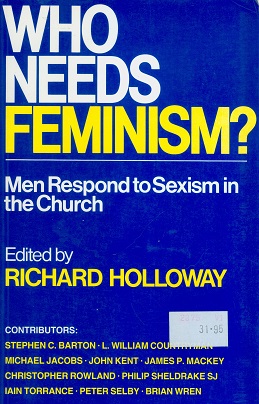 Secondhand Used Book - WHO NEEDS FEMINISM? edited by Richard Holloway