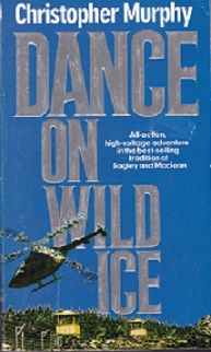 Secondhand Used Book - DANCE ON WILD ICE by Christopher Murphy