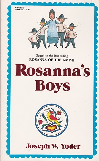 Secondhand Used Book - ROSANNA’S BOYS by Joseph W Yoder