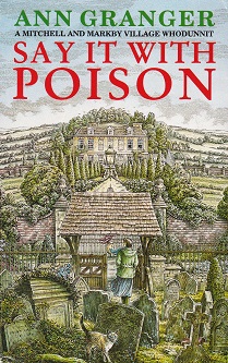 Secondhand Used Book - SAY IT WITH POISON by Ann Granger