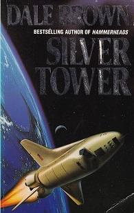 Secondhand Used Book - SILVER TOWER by Dale Brown