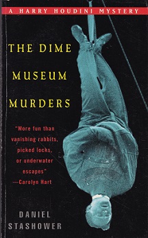 Secondhand Used Book - THE DIME MUSEUM MURDERS by Daniel Stashower
