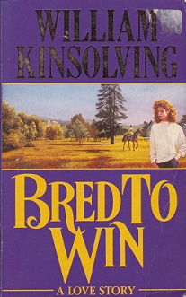 Secondhand Used Book – BRED TO WIN by William Kinsolving