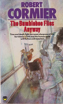 Secondhand Used Book – THE BUMBLEBEE FLIES ANYWAY by Robert Cormier