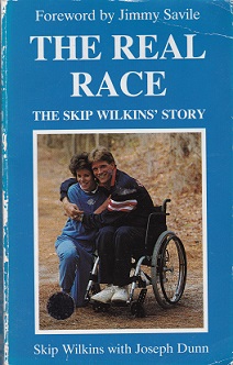 Secondhand Used Book – THE REAL RACE: THE SKIP WILKINS’ STORY by Skip Wilkins with Joseph Dunn
