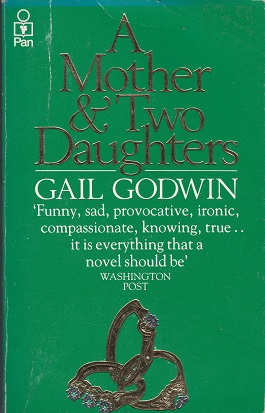 Secondhand Used Book – A MOTHER & TWO DAUGHTERS by Gail Godwin