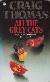 Secondhand Used Book – ALL THE GREY CATS by Craig Thomas