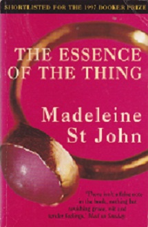Secondhand Used Book - THE ESSENCE OF THE THING by Madeleine St John