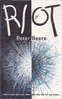 Secondhand Used Book - RIOT by Peter Beere