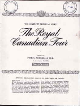 Secondhand Used Book - THE COMPLETE PICTORIAL STORY: THE ROYAL CANADIAN TOUR