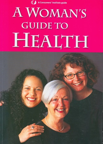 Secondhand Used Book - A WOMAN'S GUIDE TO HEALTH: A CONSUMERS' INSTITUTE GUIDE
