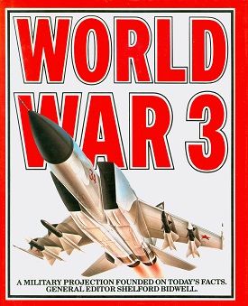 Secondhand Used Book - WORLD WAR 3 edited by Shelford Bidwell