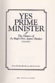 Secondhand Used Book - YES PRIME MINISTER: THE DIARIES OF THE RIGHT HON JAMES HACKER edited by Johnathon Lynn & Antony Jay