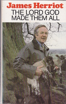 Secondhand Used Book - THE LORD GOD MADE THEM ALL by James Herriot