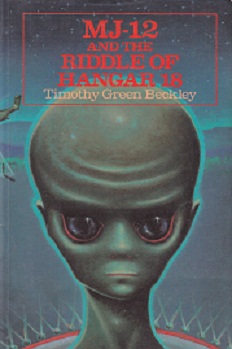 Secondhand Used Book - MJ-12 AND THE RIDDLE OF HANGAR 18 by Timothy Green Beckley