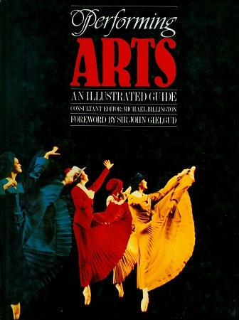 Secondhand Used book - Performing Arts An Illustrated Guide