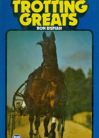SecondhandUsed  book -  NEW ZEALAND TROTTING GREATS by Ron Bisman