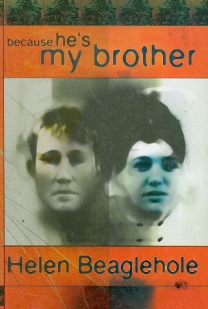 Secondhand Used book -  BECAUSE HE'S MY BROTHER by Helen Beaglehole