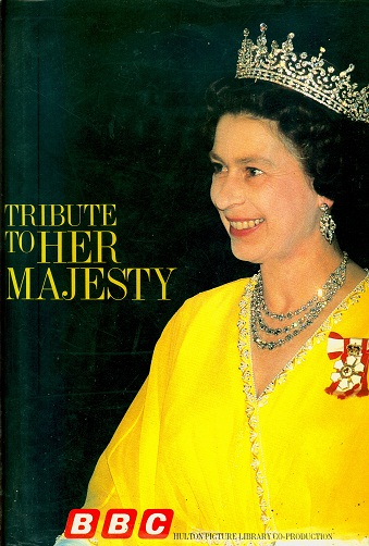 Secondhand Used Book - TRIBUTE TO HER MAJESTY