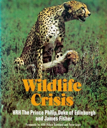 Secondhand Used Book - WILDLIFE CRISIS by HRH The Prince Philip, Duke of Edinburgh and James Fisher