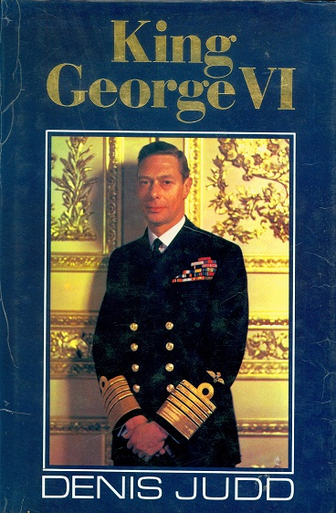 Secondhand Used Book - KING GEORGE VI by Denis Judd