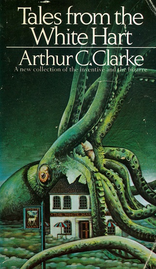 Secondhand Used Book - TALES FROM THE WHITE HART by Arthur C Clarke