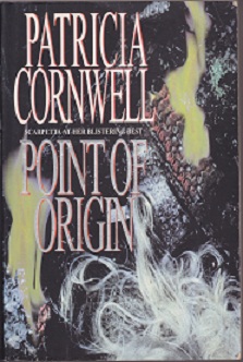 Secondhand Used Book - POINT OF ORIGIN by Patricia Cornwell
