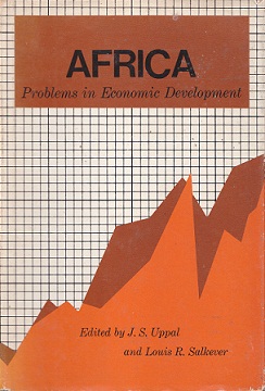 Secondhand Used Book - AFRICA: PROBLEMS IN ECONOMIC DEVELOPMENT edited by J S Uppal and Louis R Salkever