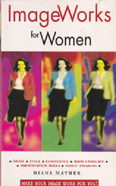 Secondhand Used Book - IMAGE WORKS FOR WOMEN by Diana Mather