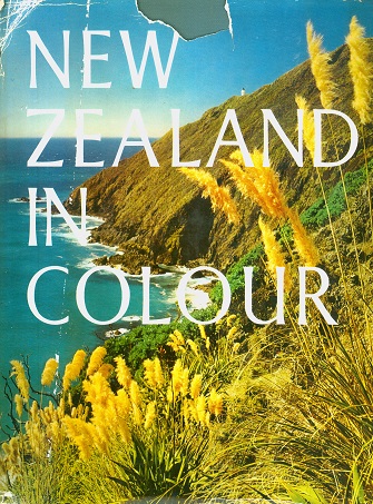Secondhand Used Book - NEW ZEALAND IN COLOUR by James K Baxter